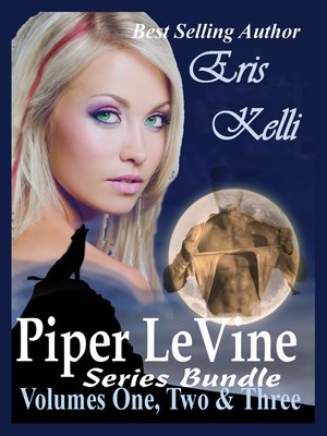 cover image of Piper LeVine Series Bundle Volumes 1, 2, and 3